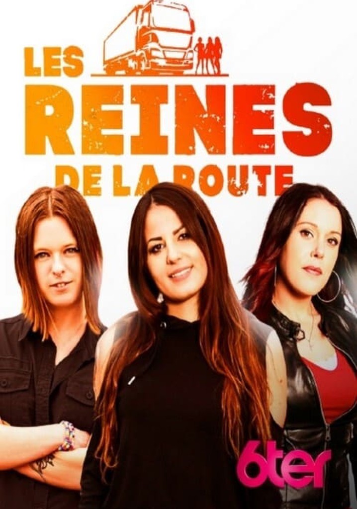 Regarder la série Les reines de la route streaming